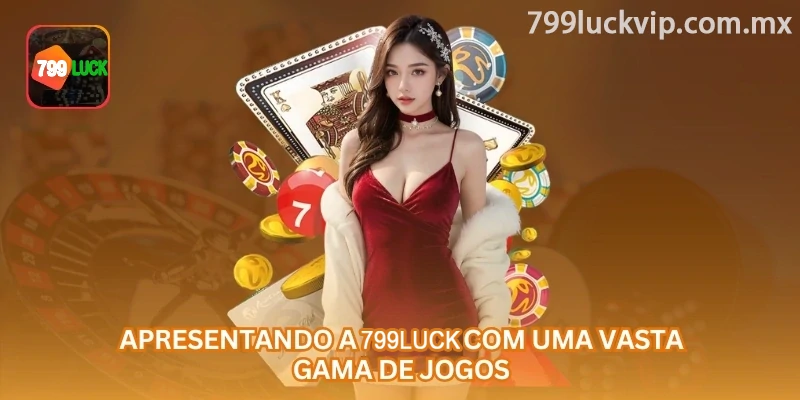 Catálogo da 799luck dividido entre esportes, cassino, slots e pesca