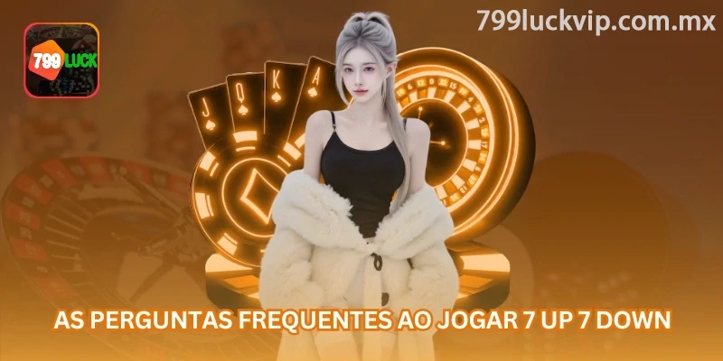 Perguntas frequentes sobre 7 Up 7 Down ajudam iniciantes a entender melhor riscos, regras e pagamentos.