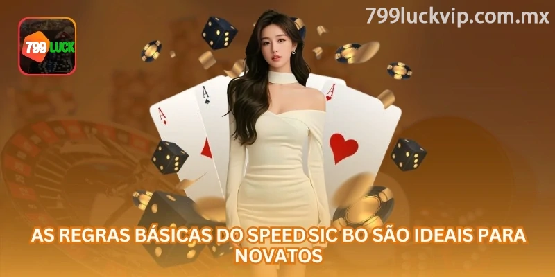 As regras básicas do Speed Sic Bo envolvem entender a soma dos três dados, os mercados disponíveis e o valor real usado em cada rodada.