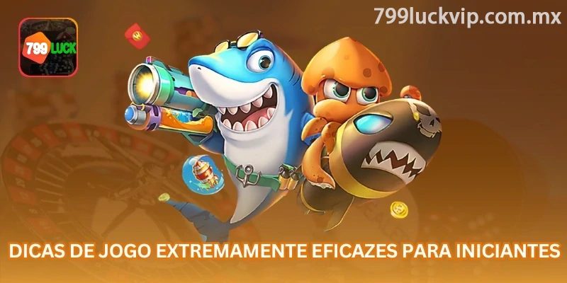 As melhores estratégias para iniciantes envolvem escolha de alvos, controle de banca e uso correto das armas.