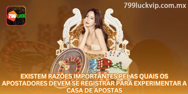 Recursos liberados depois do cadastro de uma conta 799luck