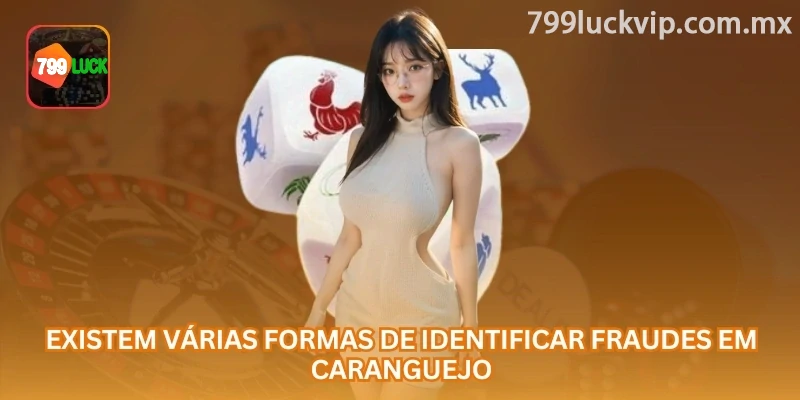 Existem várias formas de identificar possíveis fraudes em jogo de caranguejo online.