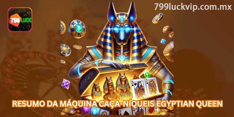 Resumo do slot Rainha do Egito: tema egípcio, 5 rolos, linhas de pagamento e recursos como Bonus, Wild e giros grátis.